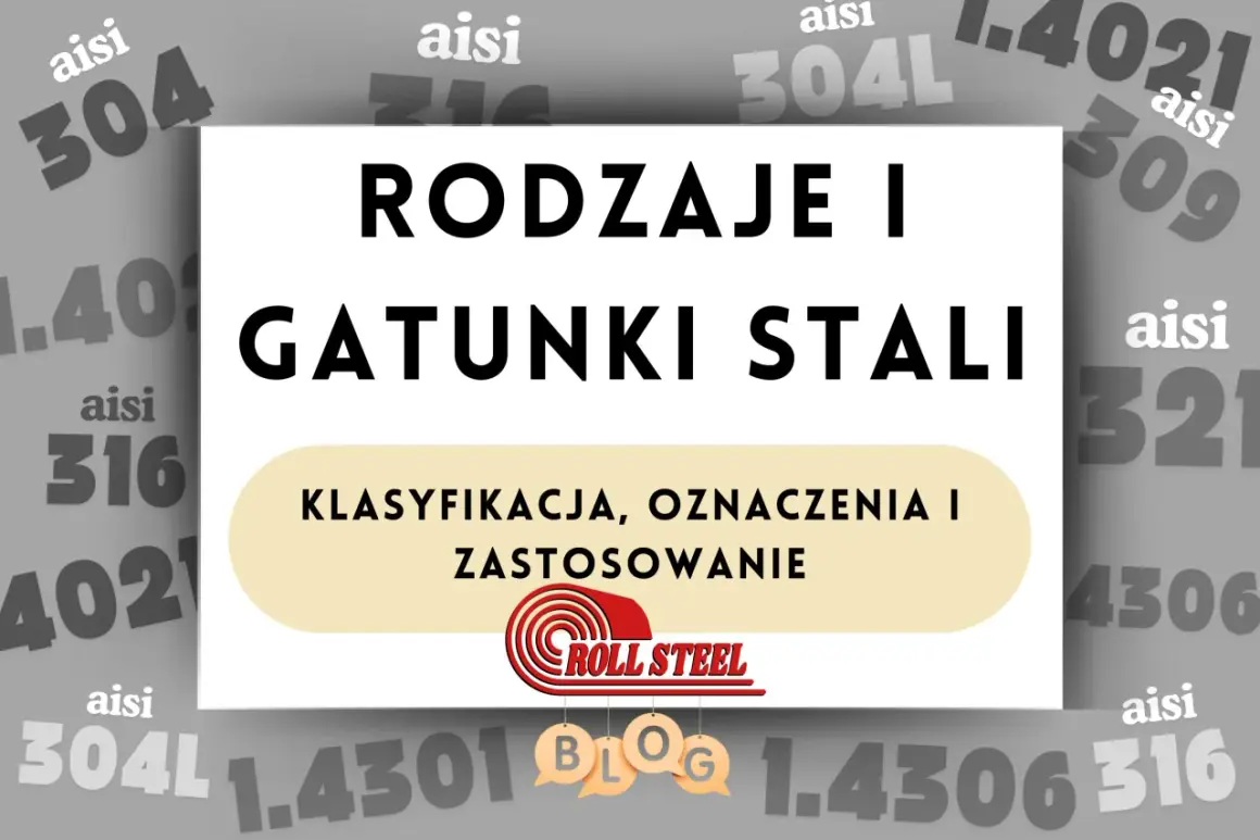 Rodzaje i gatunki stali, klasyfikacja, oznaczenia i zastosowanie. Dowiedz się, co to jest stal węglowa i jakie ma właściwości.