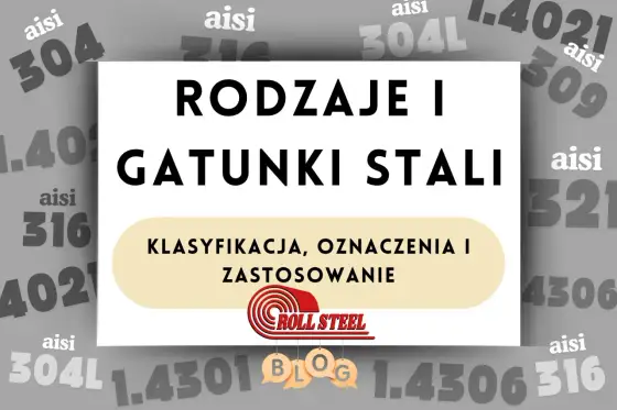 Stal węglowa - właściwości, rodzaje i zastosowanie